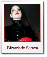 Bizarrlady Soraya