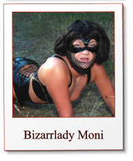 Bizarrlady Moni